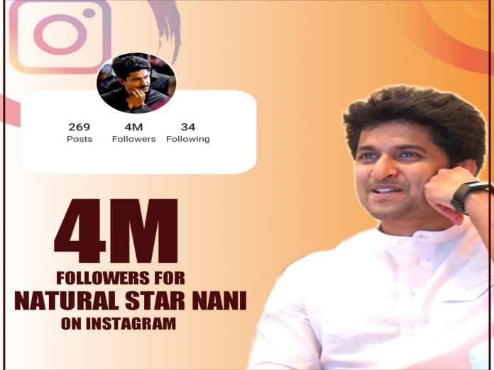 Natural Star Nani: have 4Million Instagram Followers