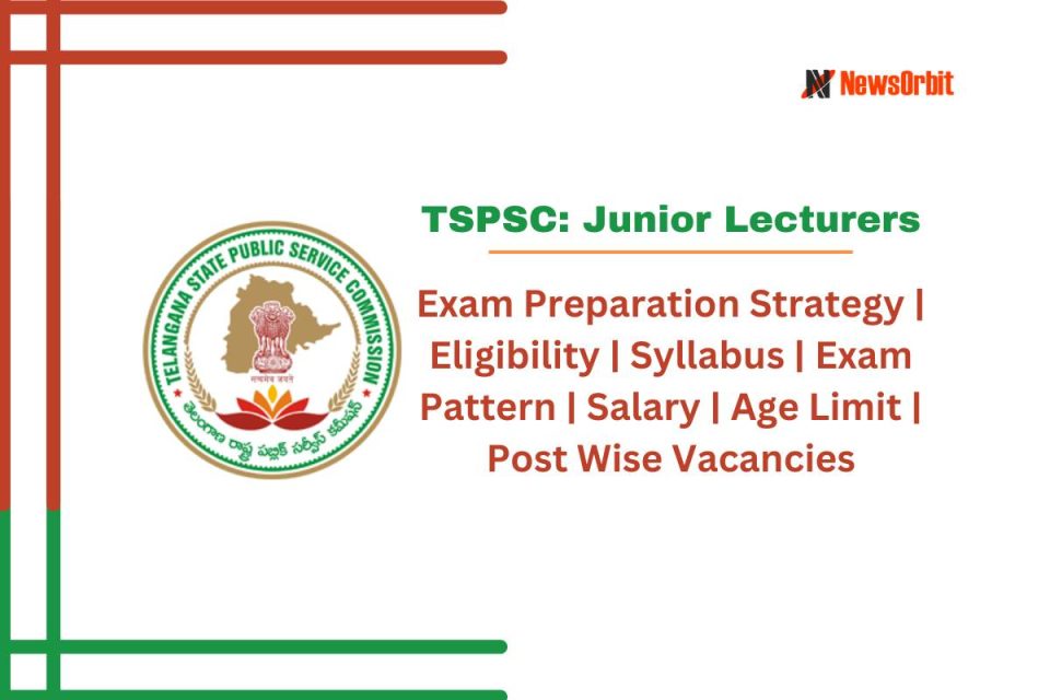TSPSC Junior Lecturers Exam Pattern and Preparation Strategy