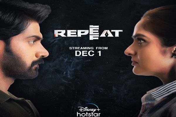 Repeat movie review and streaming on December 1 hotstar