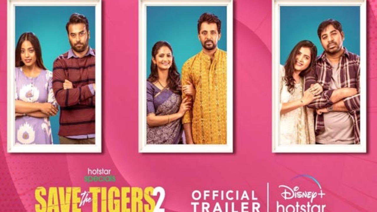 Save the Tigers 2 will be streaming on Disney Plus Hot Star from March 15
